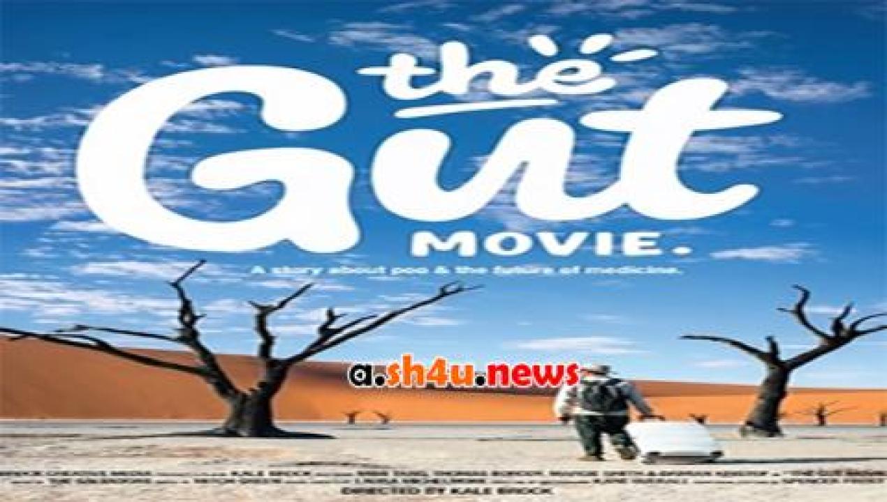 فيلم The Gut Movie 2018 مترجم - HD