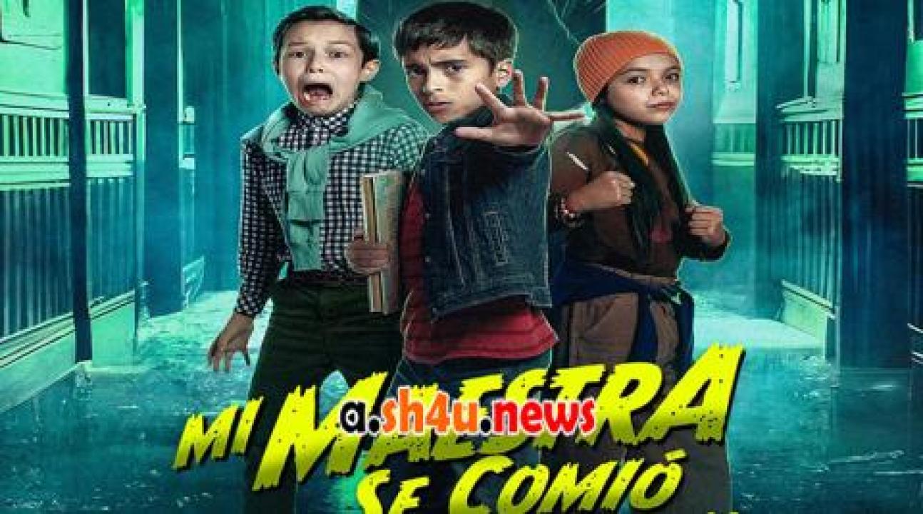 فيلم Mi Maestra se comió a mi amigo 2023 مترجم - HD