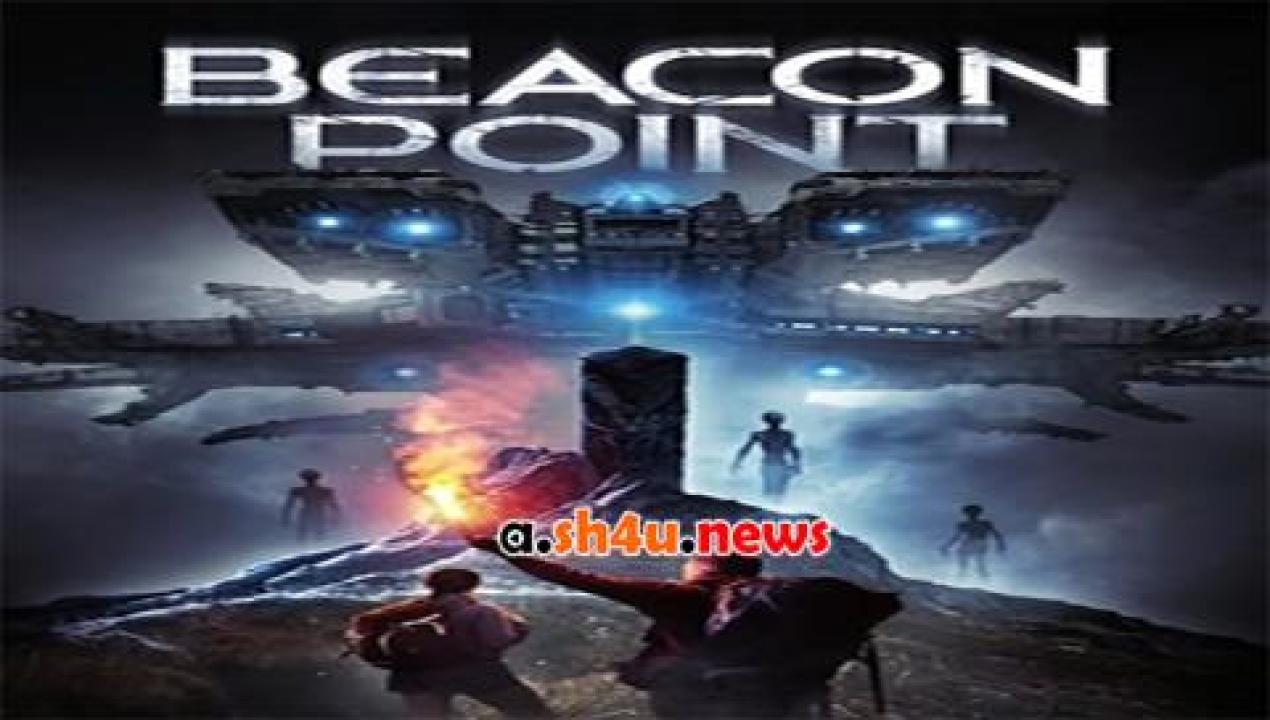 فيلم Beacon Point 2016 مترجم - HD