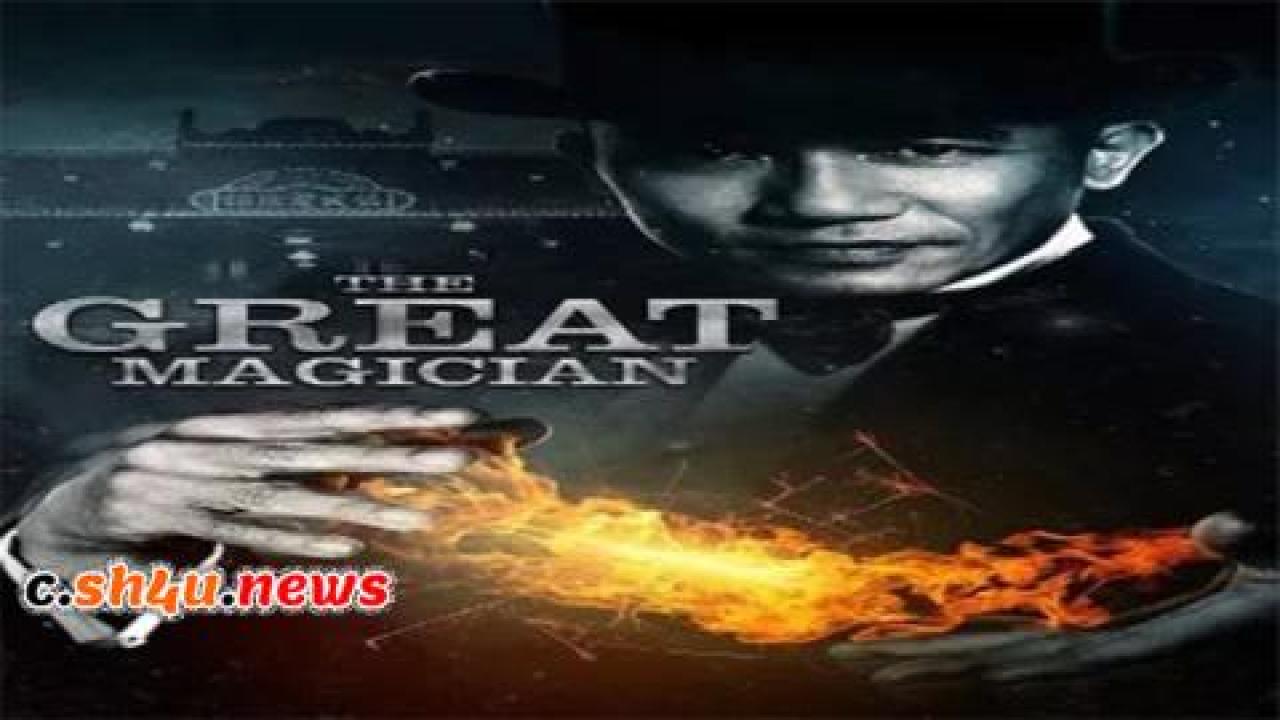 فيلم The Great Magician 2011 مترجم - HD