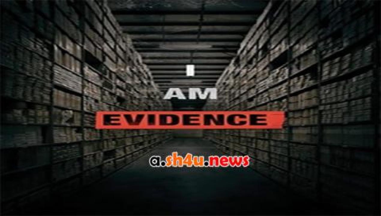 فيلم I Am Evidence 2017 مترجم - HD