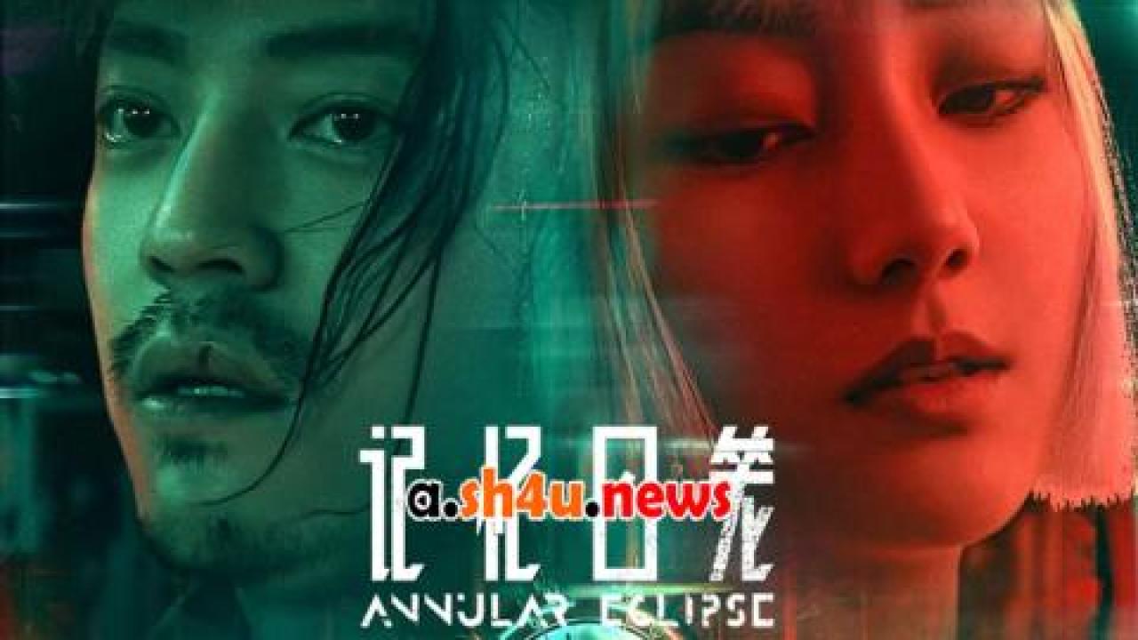فيلم Annular Eclipse 2023 مترجم - HD