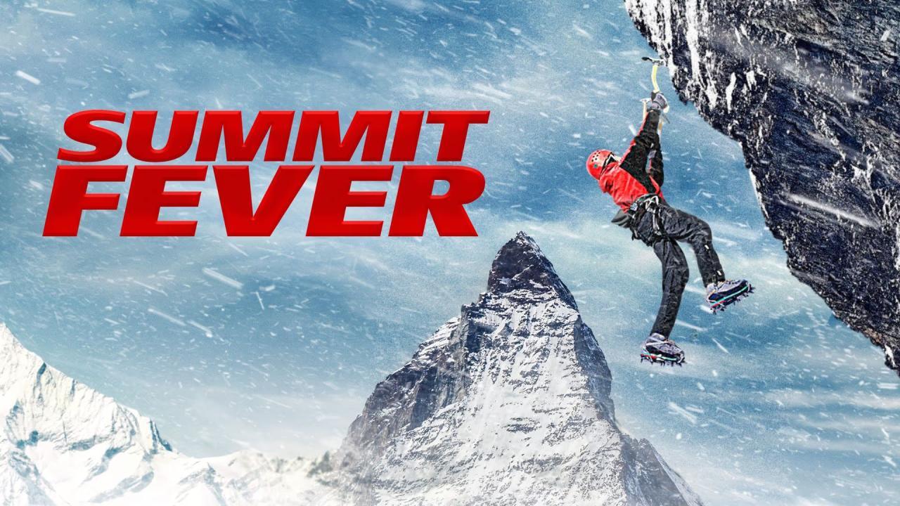 فيلم Summit Fever 2022 مترجم كامل HD