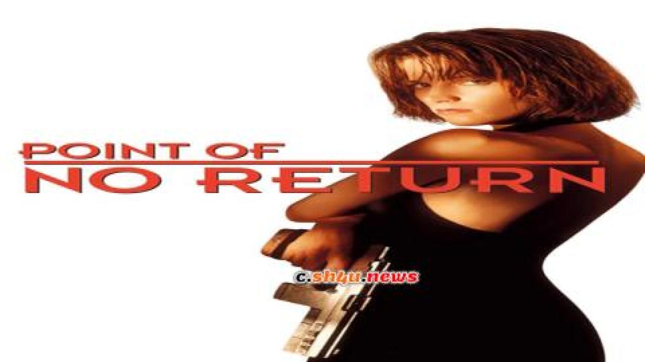 فيلم Point of No Return 1993 مترجم - HD