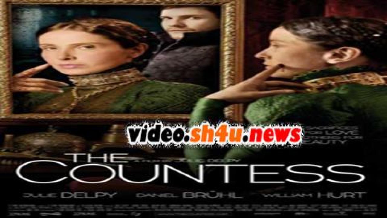 فيلم The Countess 2009 مترجم - HD