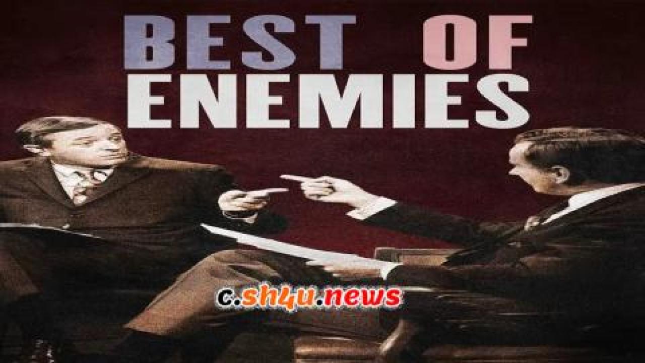فيلم Best of Enemies 2015 مترجم - HD