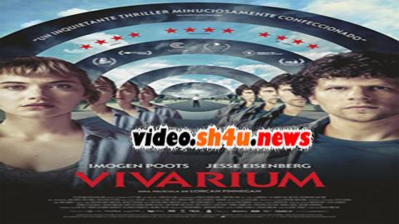 فيلم Vivarium 2019 مترجم - HD