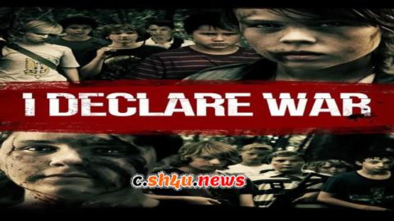 فيلم I Declare War 2012 مترجم - HD