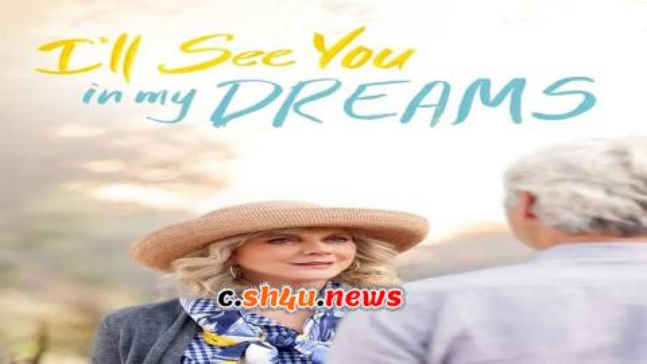 فيلم I'll See You in My Dreams 2015 مترجم - HD