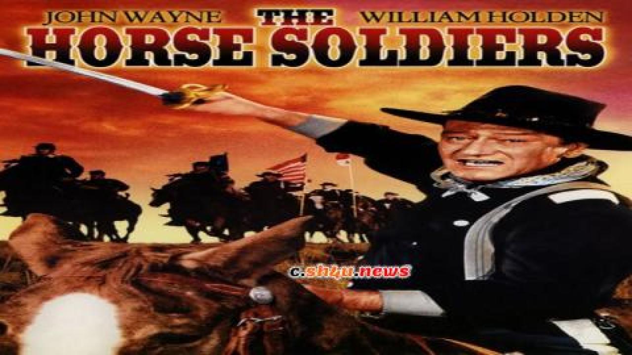 فيلم The Horse Soldiers 1959 مترجم - HD