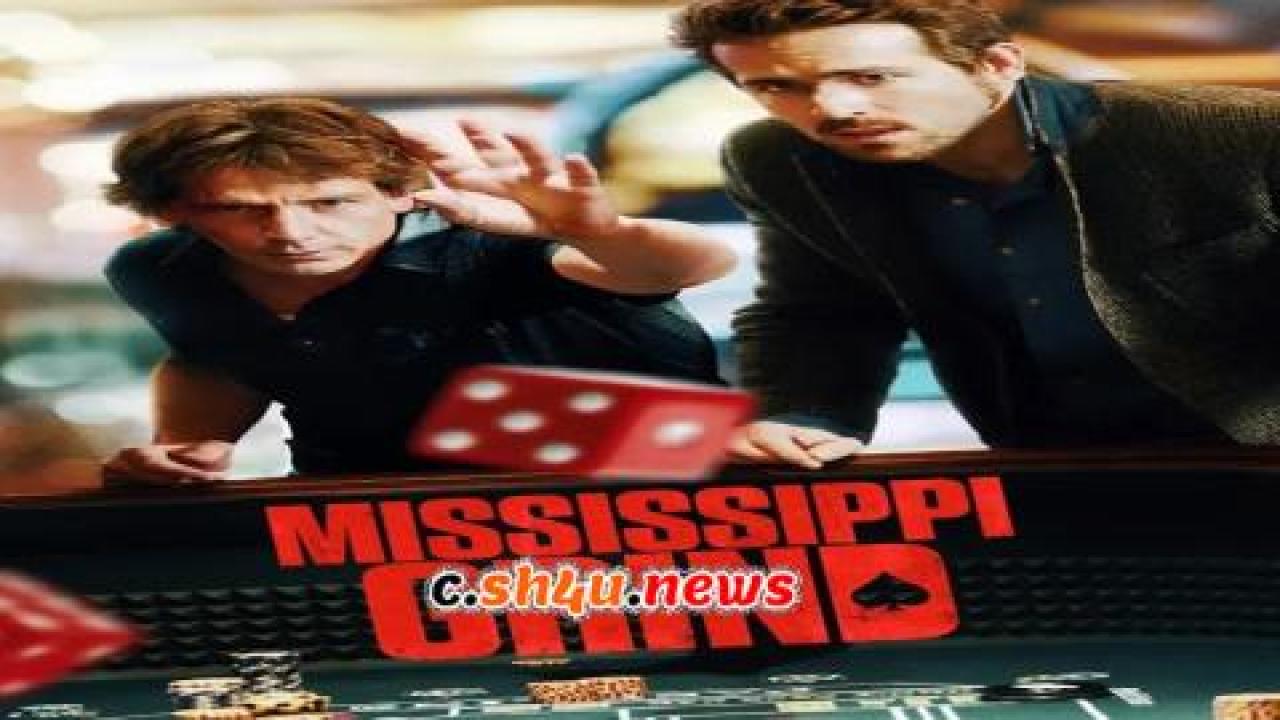 فيلم Mississippi Grind 2015 مترجم - HD
