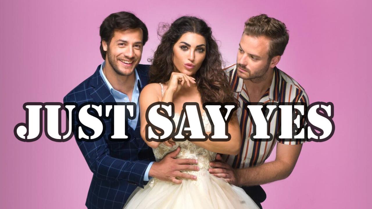 فيلم Just Say Yes 2021 مترجم كامل HD