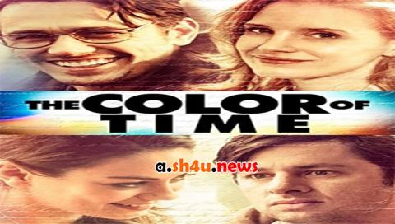 فيلم The Color of Time 2013 مترجم - HD