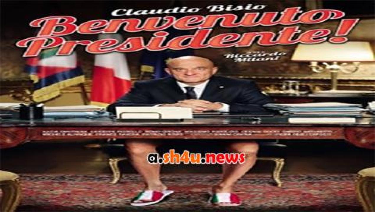 فيلم Welcome Mr President 2013 مترجم - HD
