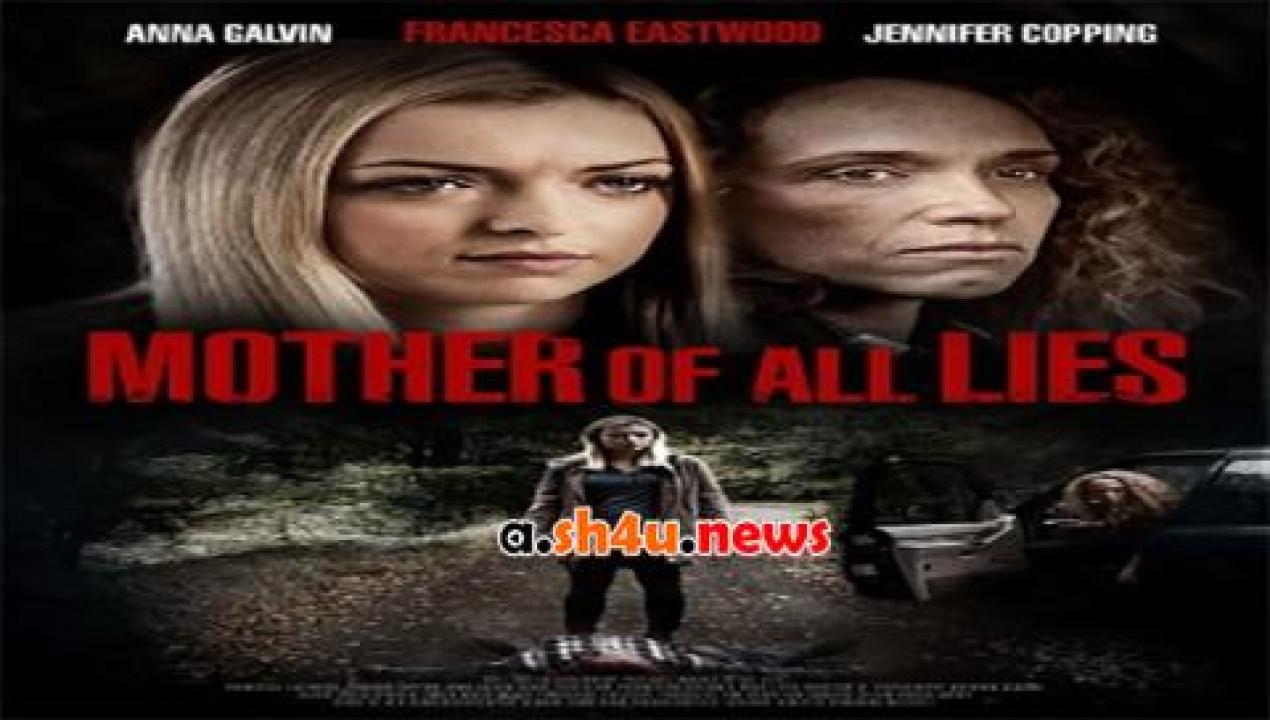 فيلم Mother of All Lies 2015 مترجم - HD