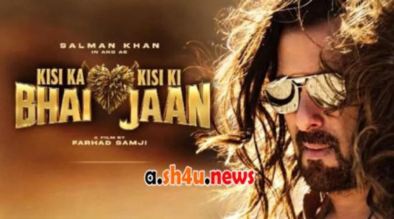 فيلم Kisi Ka Bhai Kisi Ki Jaan 2023 مترجم - HD