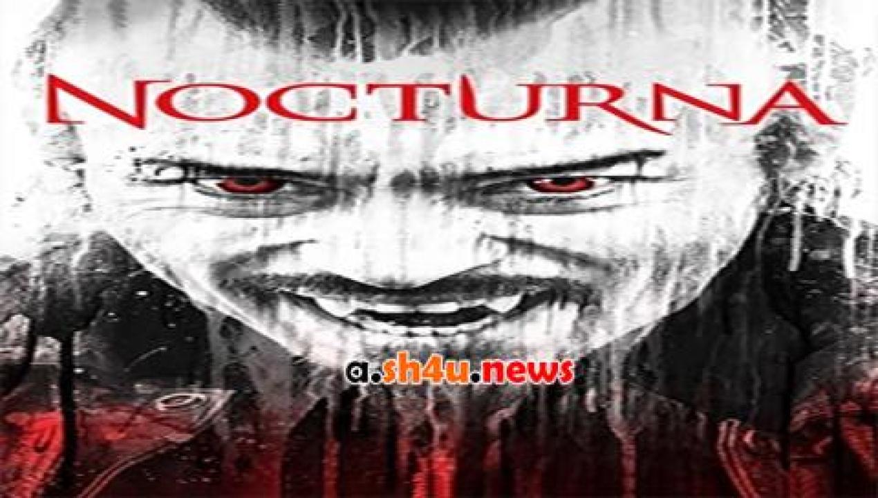 فيلم Nocturna 2015 مترجم - HD