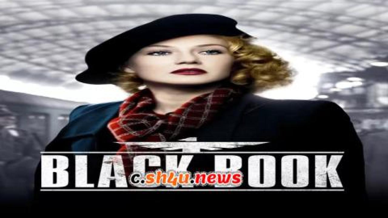 فيلم Black Book 2006 مترجم - HD