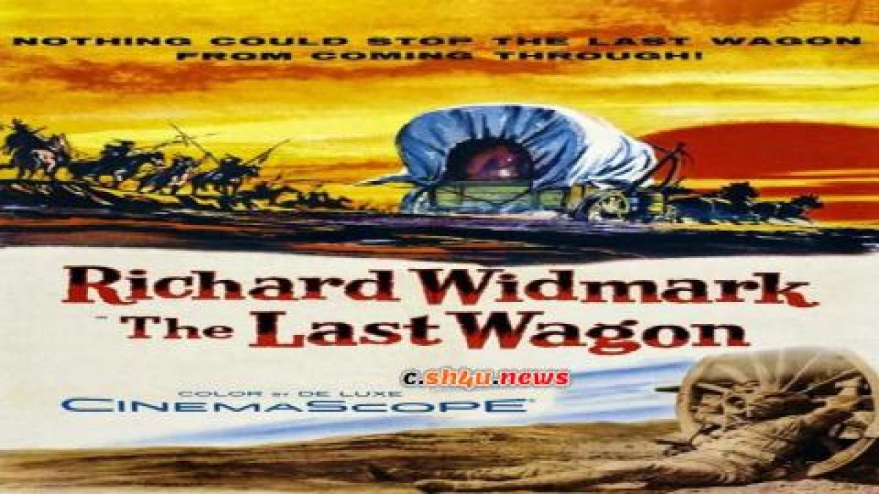 فيلم The Last Wagon 1956 مترجم - HD