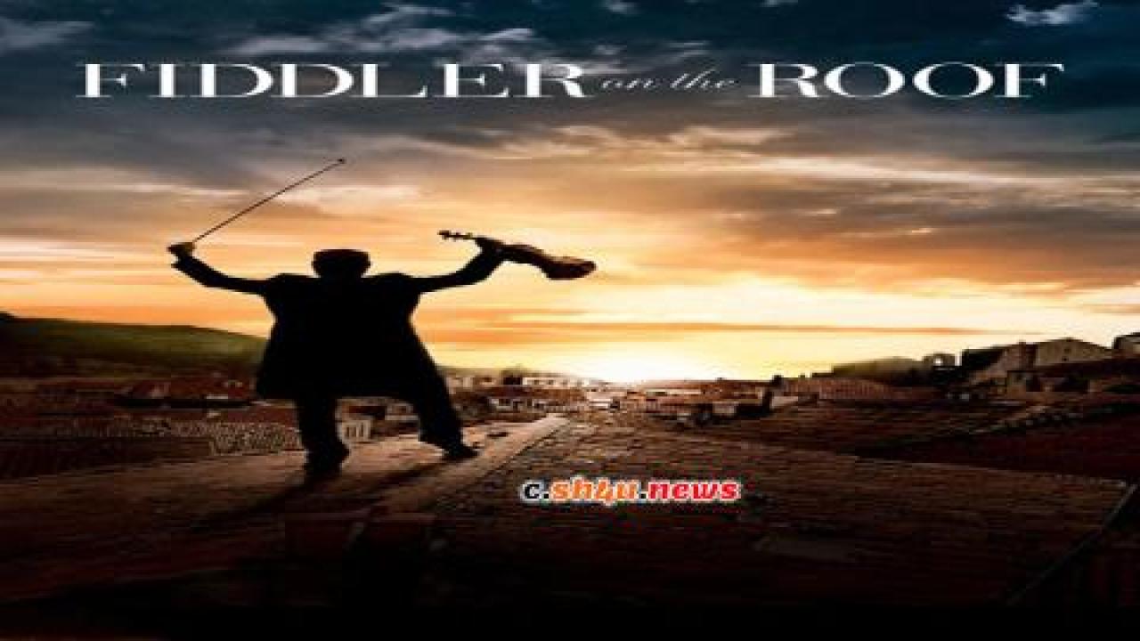 فيلم Fiddler on the Roof 1971 مترجم - HD