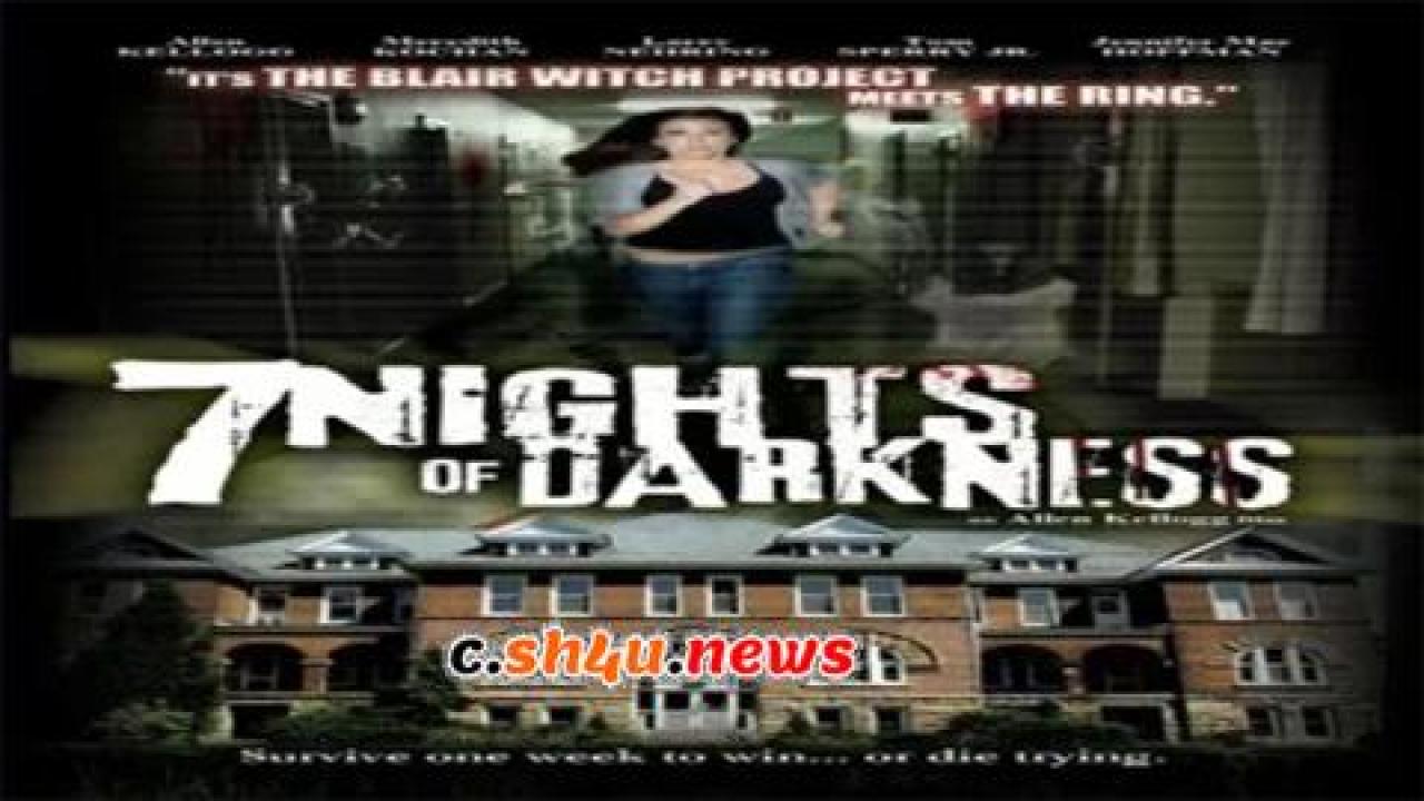 فيلم 7 Nights Of Darkness 2011 مترجم - HD