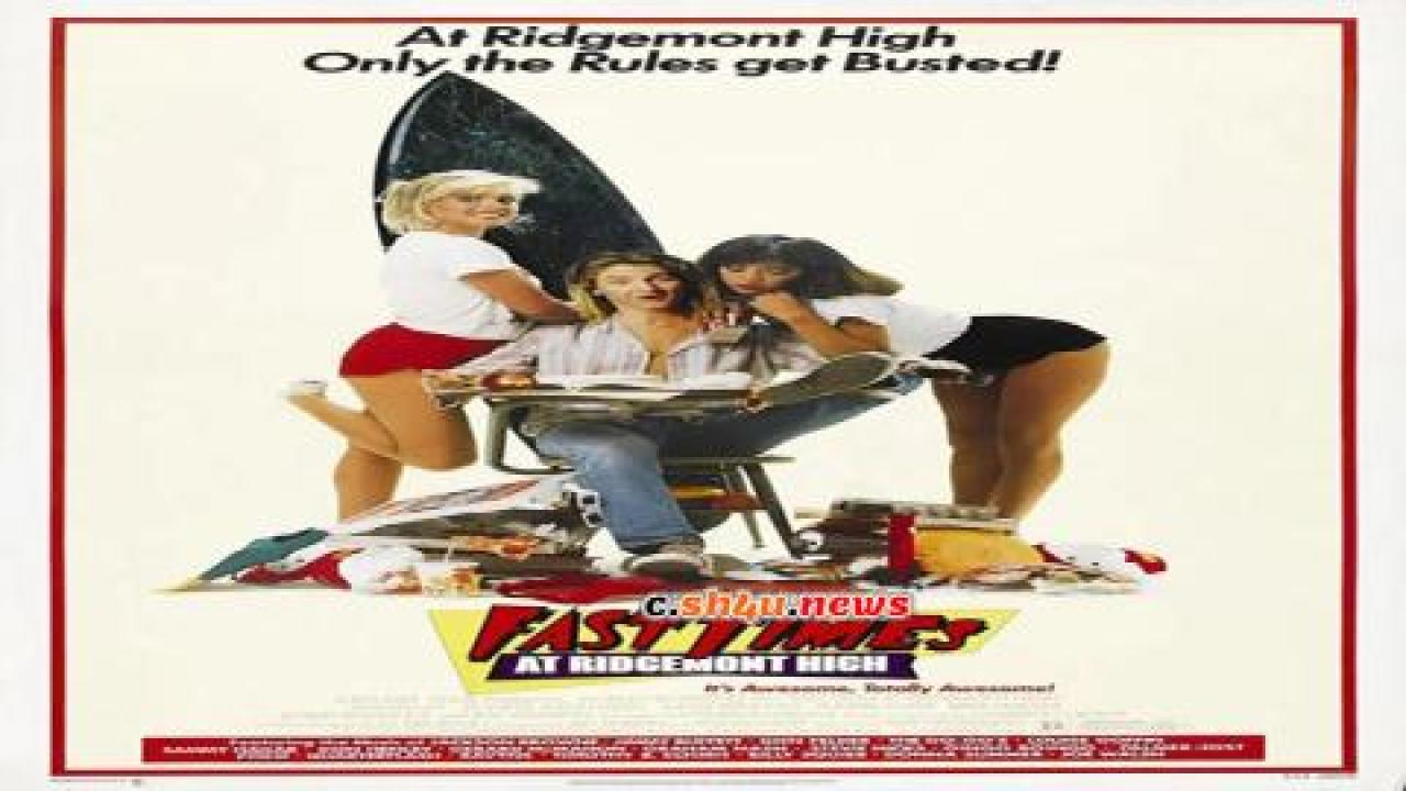 فيلم Fast Times at Ridgemont High 1982 مترجم - HD