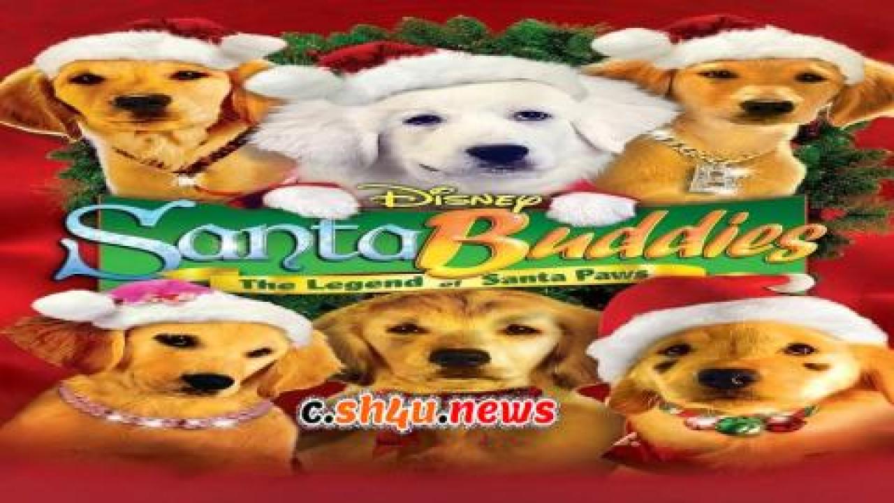 فيلم Santa Buddies 2009 مترجم - HD