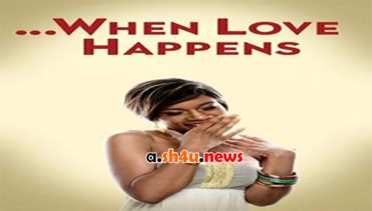 فيلم When Love Happens 2014 مترجم - HD