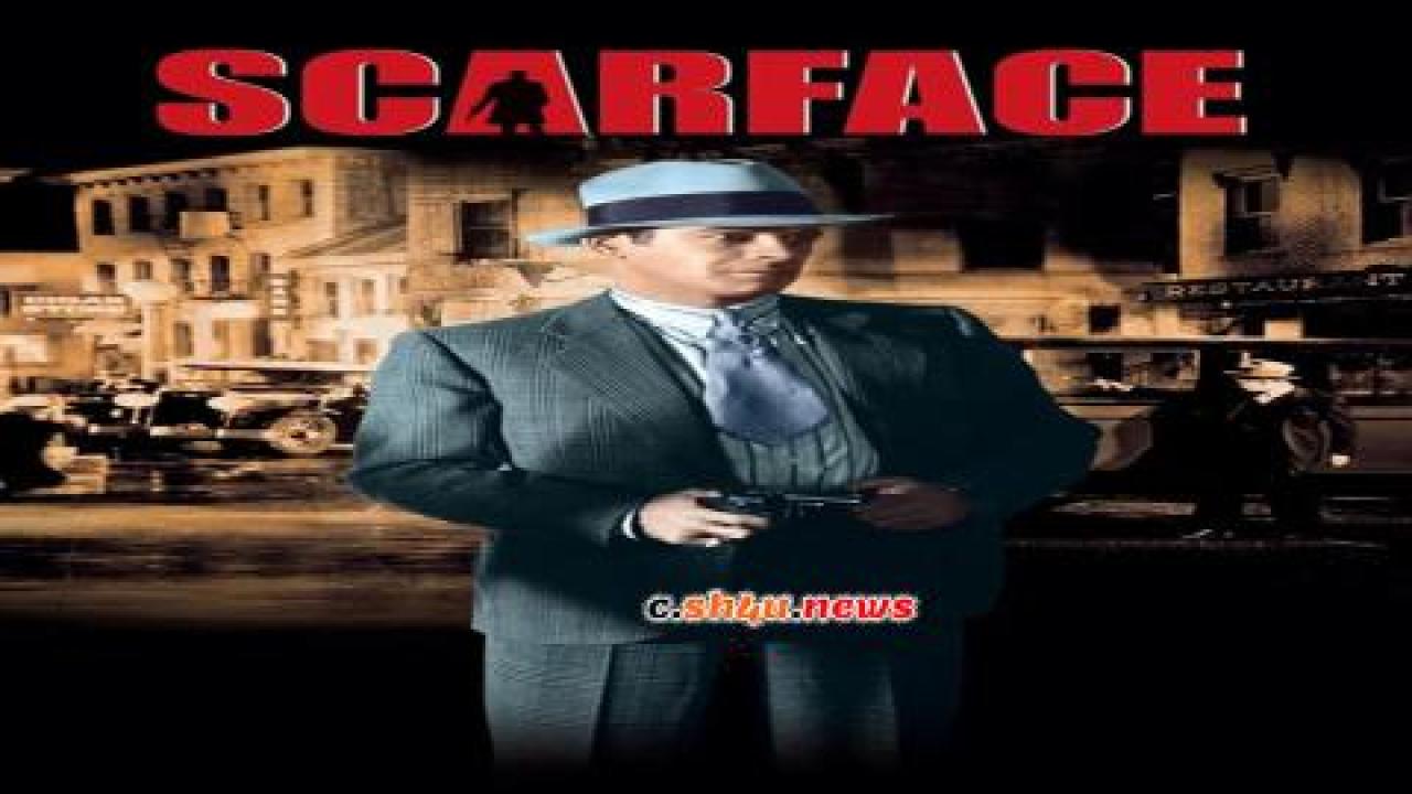 فيلم Scarface 1932 مترجم - HD