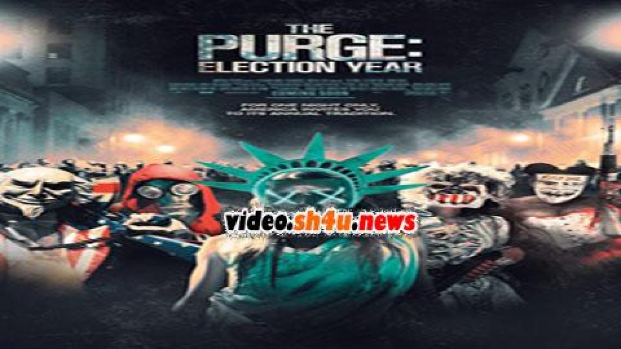 فيلم The Purge Election Year 2016 مترجم - HD
