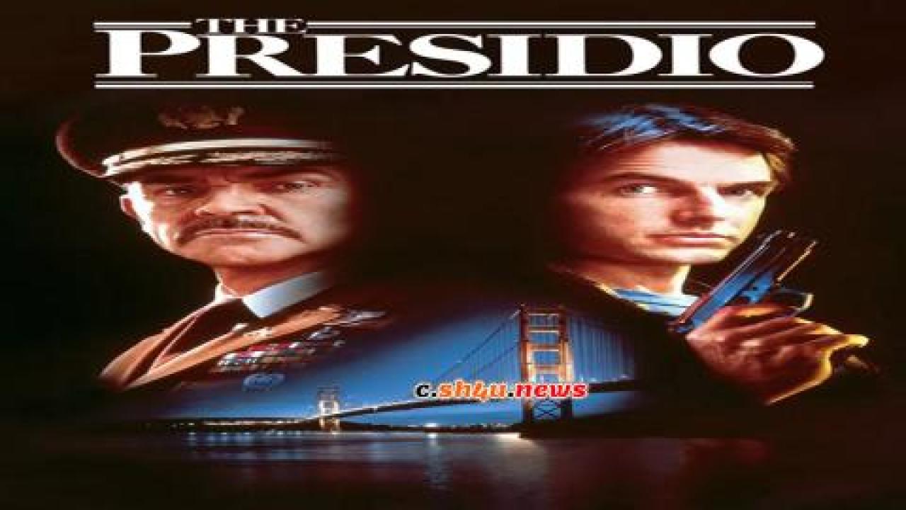 فيلم The Presidio 1988 مترجم - HD