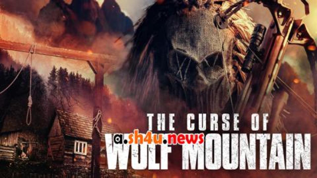 فيلم Wolf Mountain 2022 مترجم - HD