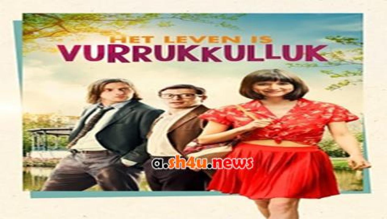 فيلم Het leven is vurrukkulluk 2018 مترجم - HD