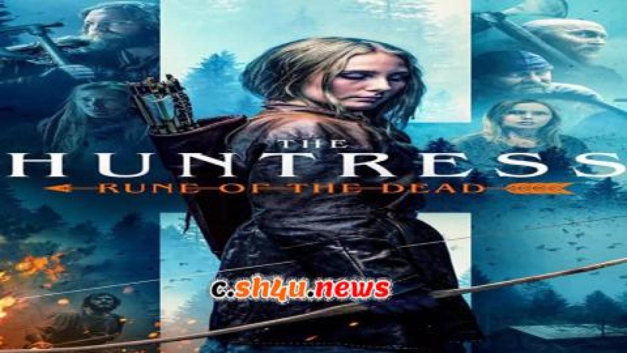 فيلم The Huntress: Rune of the Dead 2019 مترجم - HD