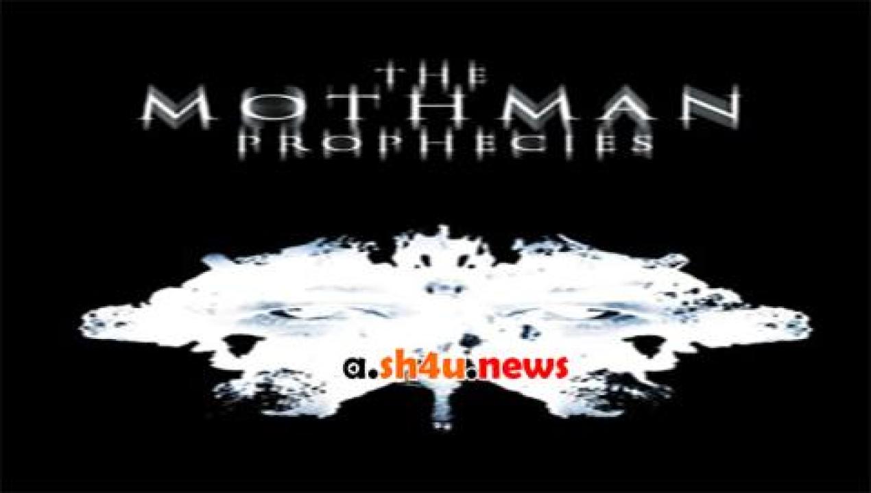 فيلم The Mothman Prophecies 2002 مترجم - HD