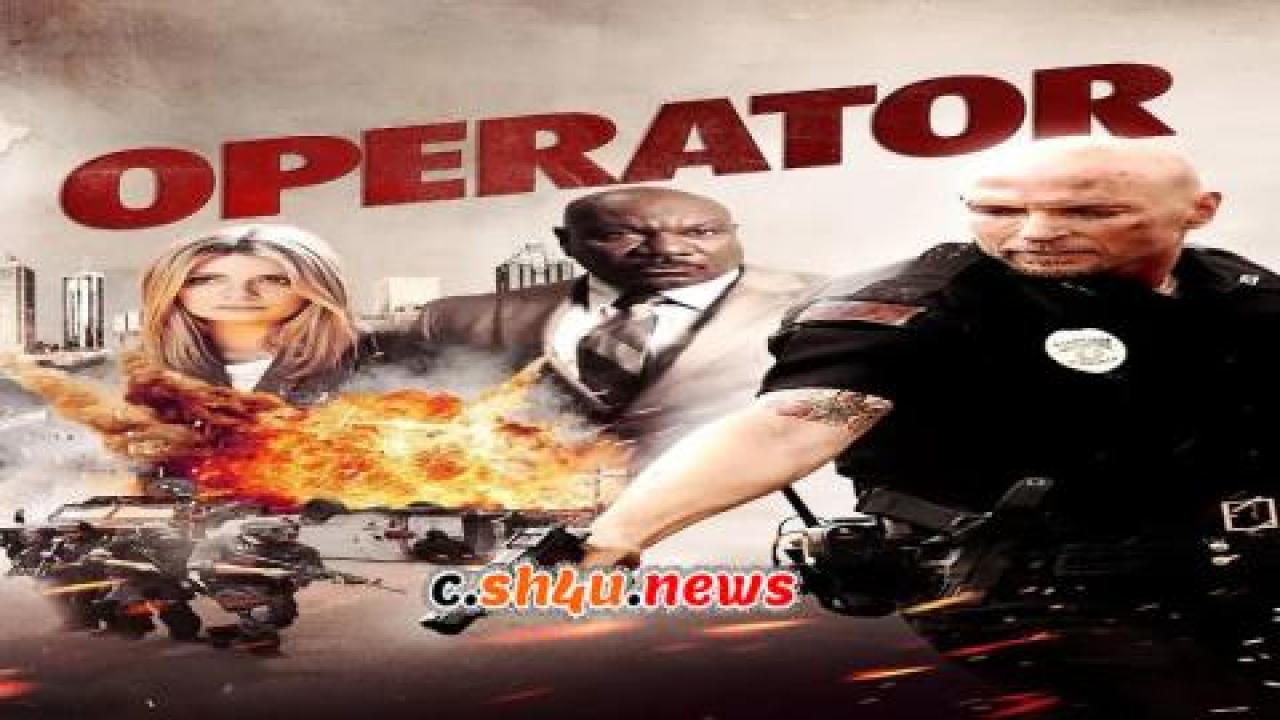فيلم Operator 2015 مترجم - HD