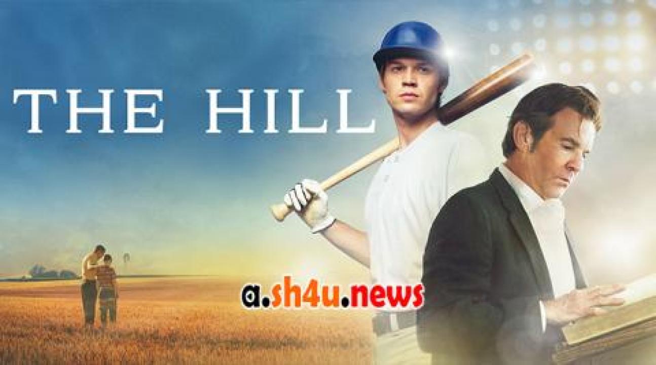 فيلم The Hill 2023 مترجم - HD