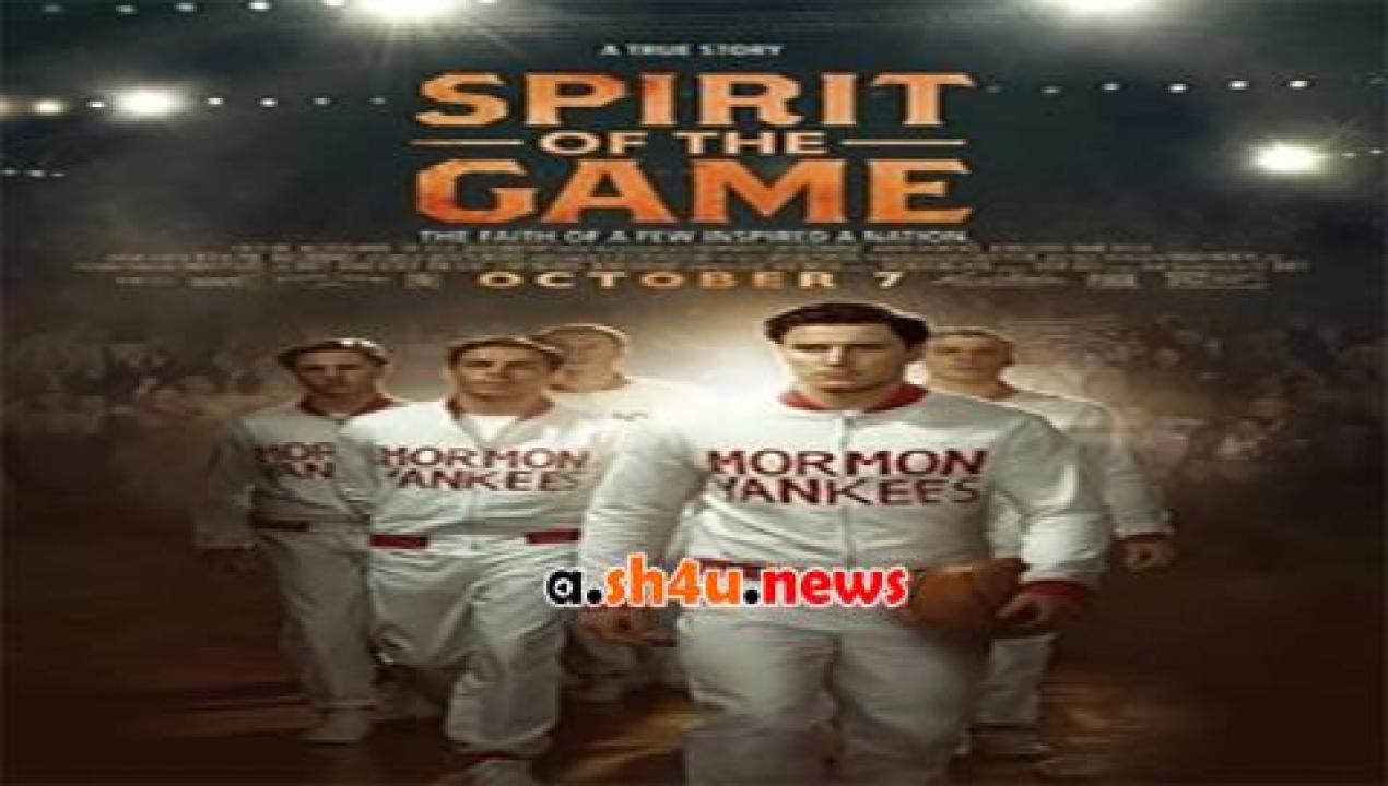 فيلم Spirit of the Game 2016 مترجم - HD