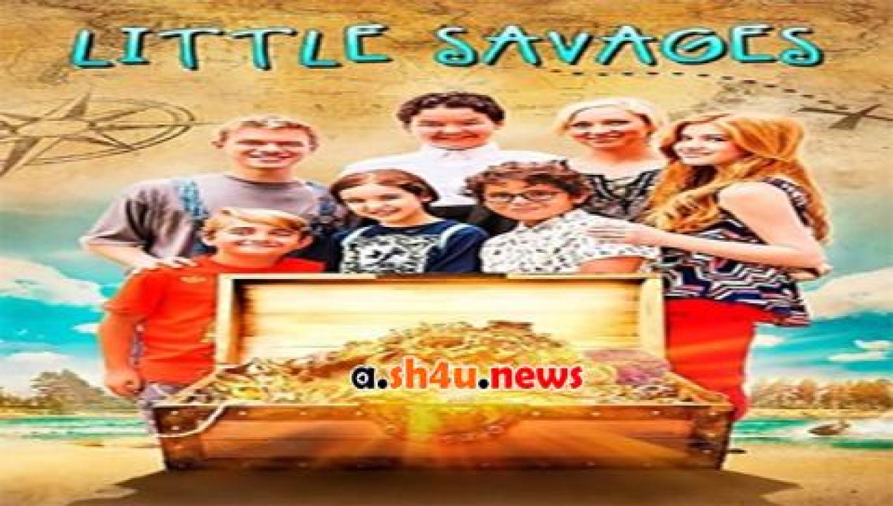 فيلم Little Savages 2016 مترجم - HD
