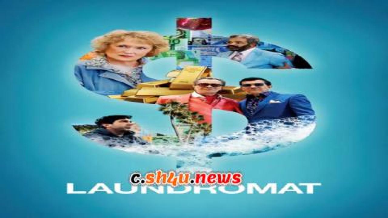 فيلم The Laundromat 2019 مترجم - HD