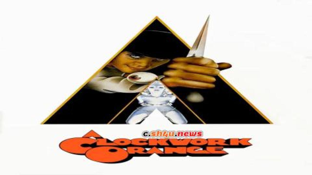 فيلم A Clockwork Orange 1971 مترجم - HD