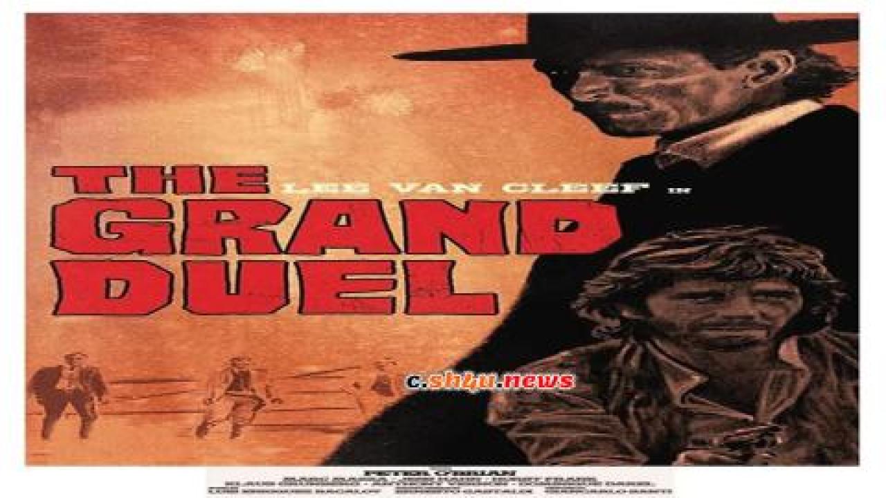 فيلم The Grand Duel 1972 مترجم - HD