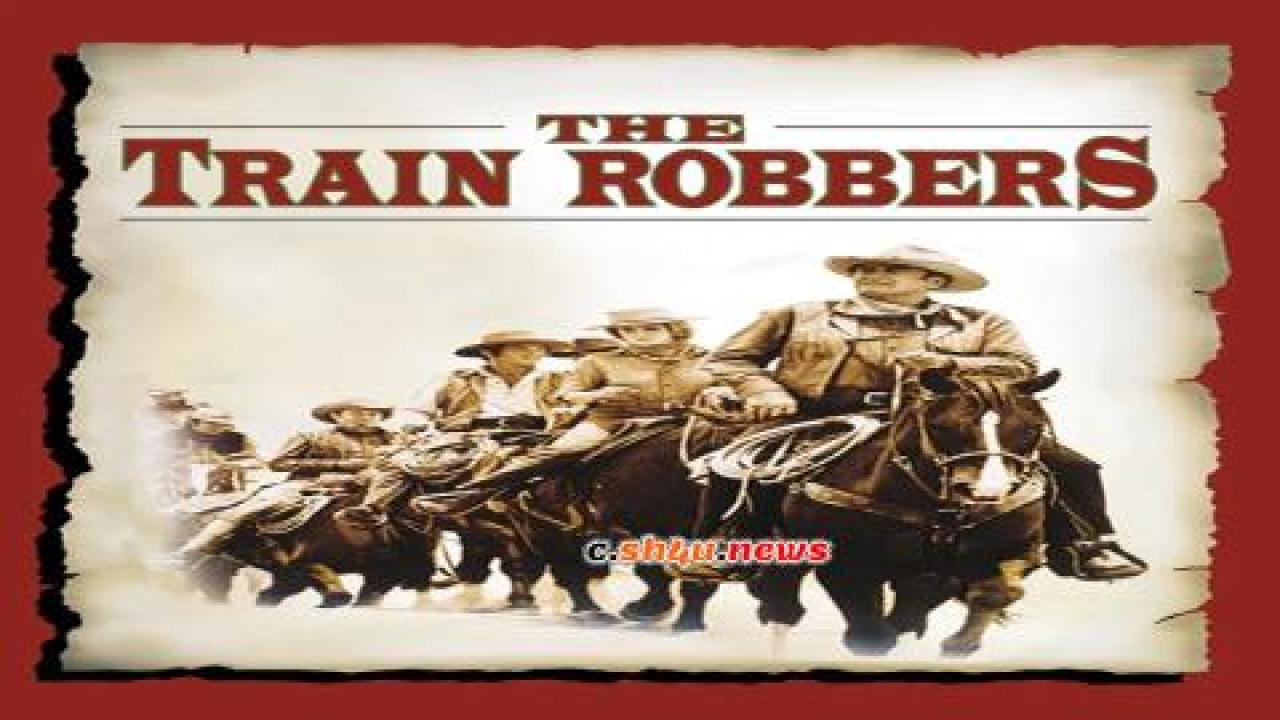 فيلم The Train Robbers 1973 مترجم - HD