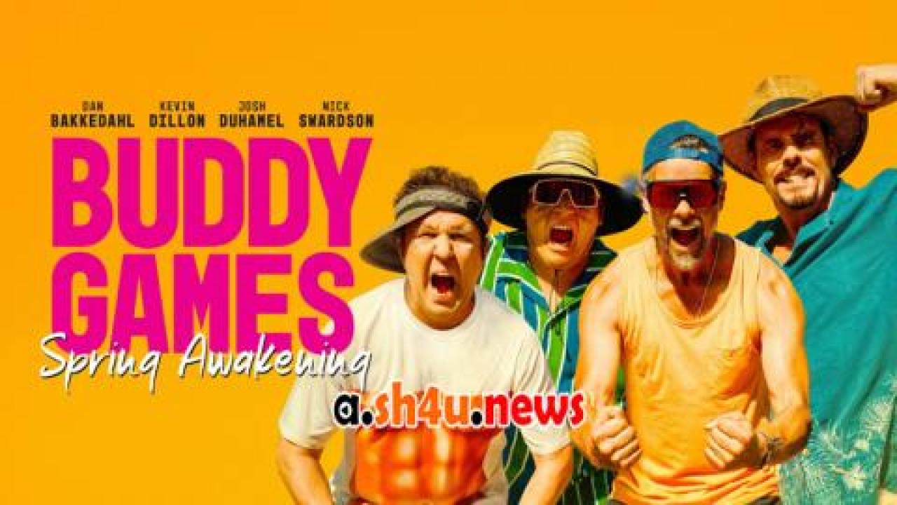 فيلم Buddy Games Spring Awakening 2023 مترجم - HD