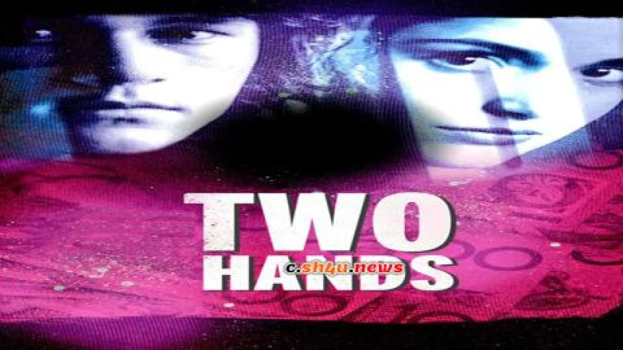 فيلم Two Hands 1999 مترجم - HD
