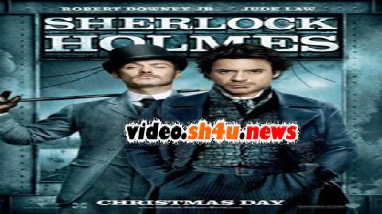 فيلم Sherlock Holmes 2009 مترجم - HD