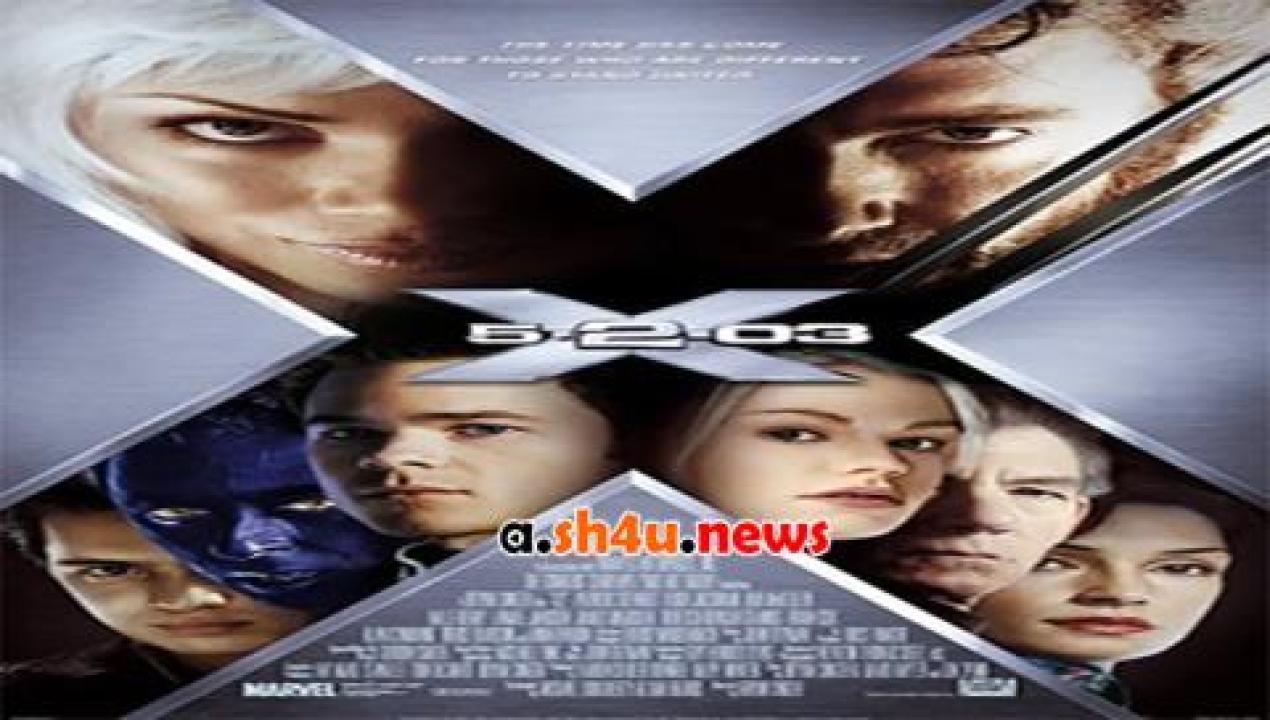 فيلم X-Men 2 2003 مترجم - HD