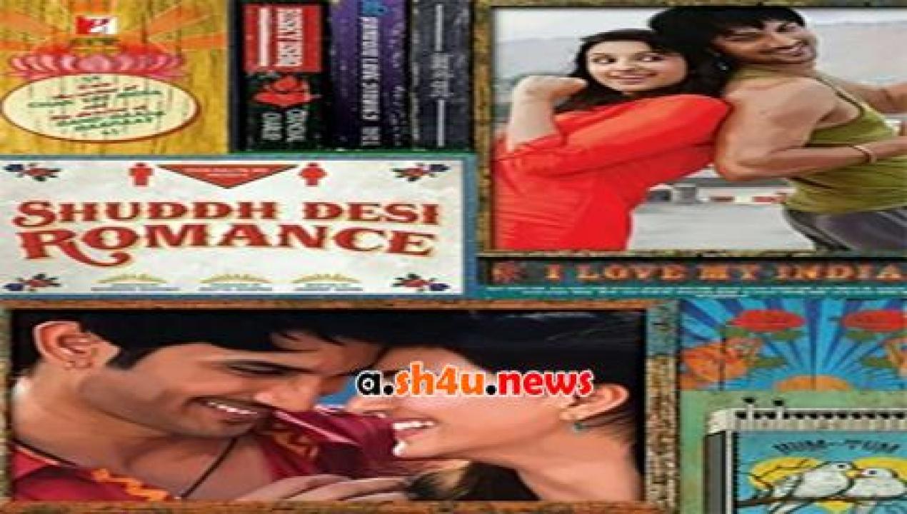 فيلم Shuddh Desi Romance 2013 مترجم - HD