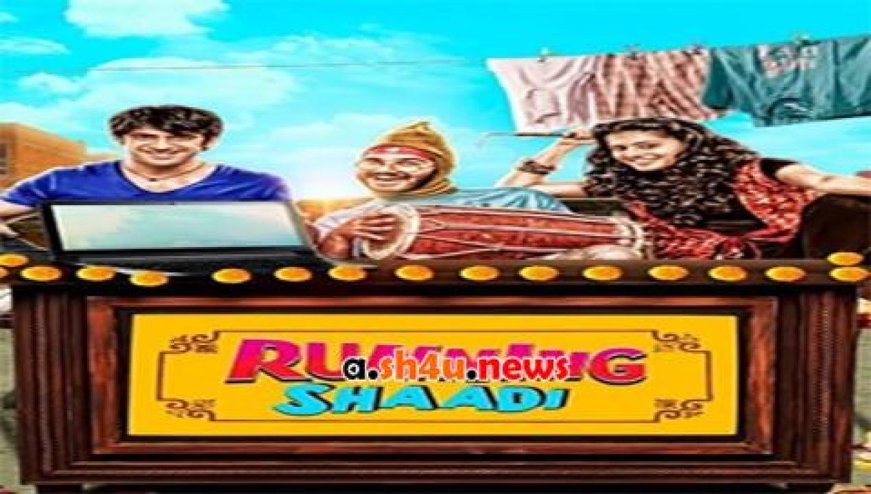 فيلم Running Shaadi 2017 مترجم - HD