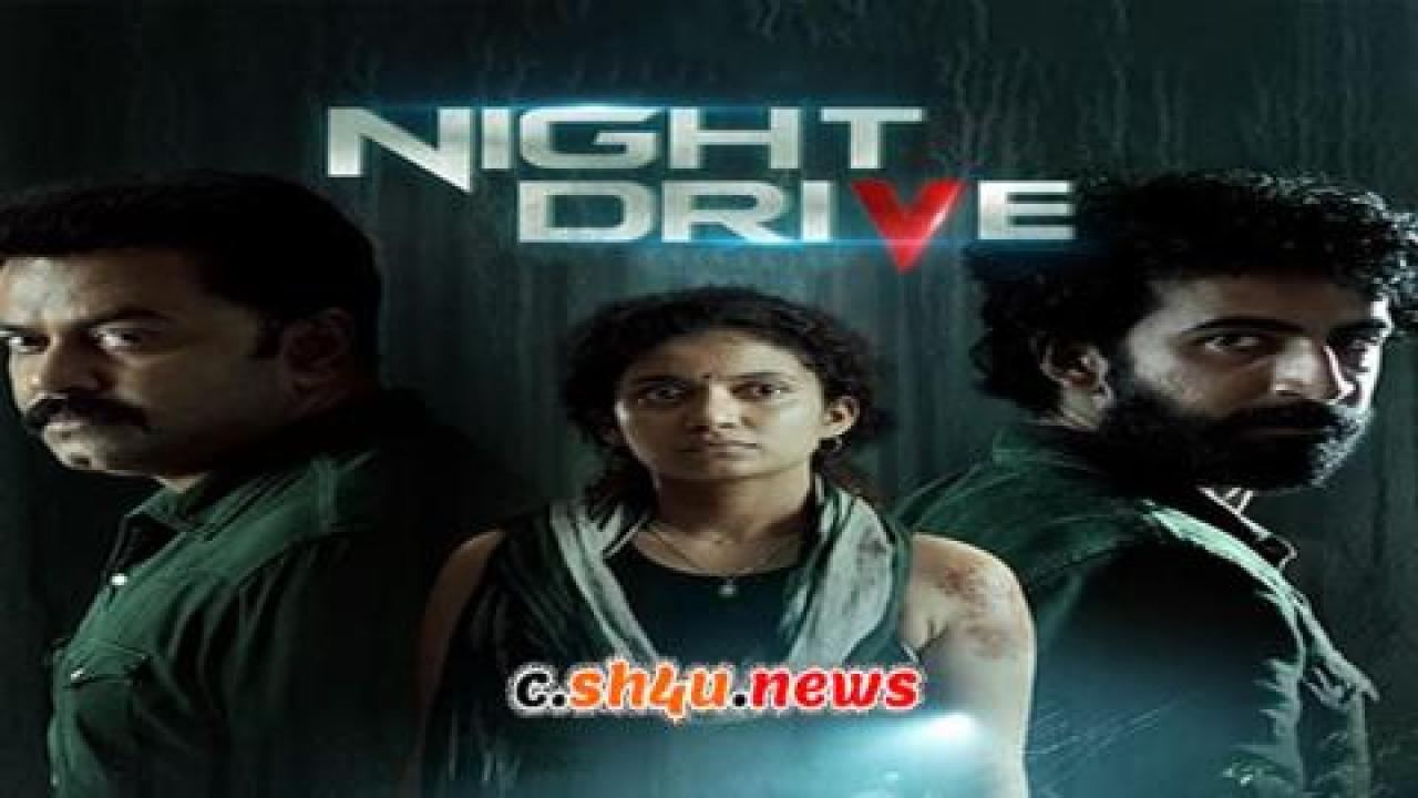 فيلم Night Drive 2022 مترجم - HD